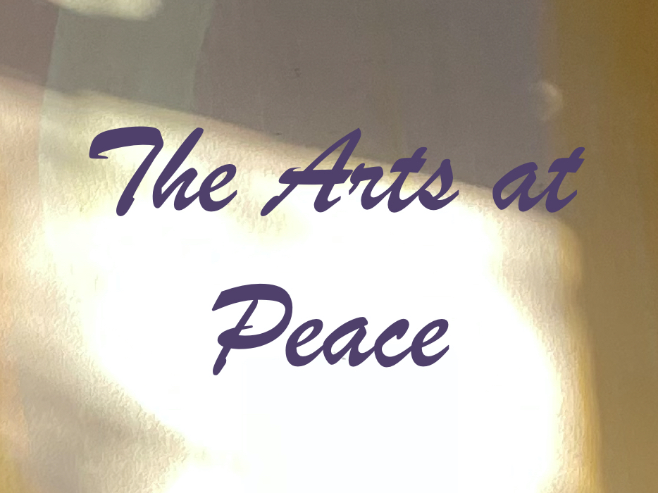 Photo of light and shadow over the mural in the Peace Sanctuary, with the words The Arts at Peace.