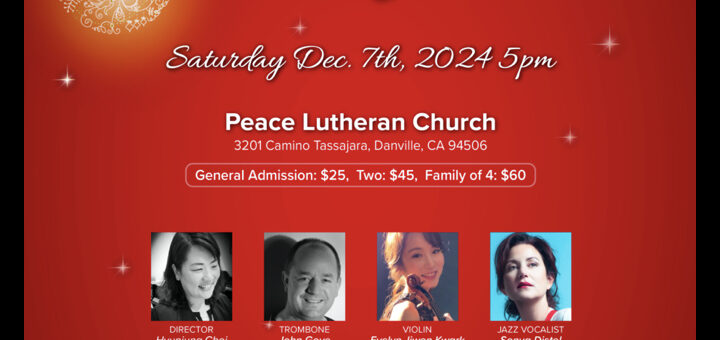 The 2024 Pure Delight Concert! Saturday, December 7th at 5:00pm. Peace Lutheran Church, address 3201 Camino Tassajara in Danville. General Admission: $25, Two $45, Family of 4 $60. Featuring Director Hyunjung Choi, John Gove (Trombone), Evelyn Jiwon Kwark (Violin), and Sonya Distel (Jazz vocalist) with The Pacific Youth Choir and The Pacific Junior Choir. Contact info: email PureDelightMusic@gmail.com and (925) 648-7000. Your generous gift benefits Monument Crisis Center. Sponsored by The Pure Delight Foundation (a non-profit organization), The Korea Times San Francisco, and Overseas Korean Foundation.