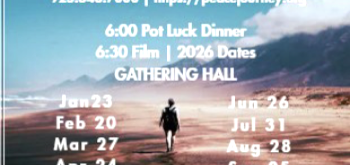Friday Films; explore films with a spiritual thread. Peace Lutheran Church 3201 Camino Tassajara in Danville, CA 94506. Phone 925-648-7000 and website www.peacejourney.org Six o'clock potluck dinner and 6:30 film. 2026 Dates in the Gathering Hall. January 23, February 20, March 27, April 24, May 8, June 26, July 31, August 28, September 25, October 23, November 20. Join us for fellowship and a film! Contribute to or enjoy a free potluck dinner at 6PM or just join us for the free film at 6:30PM.