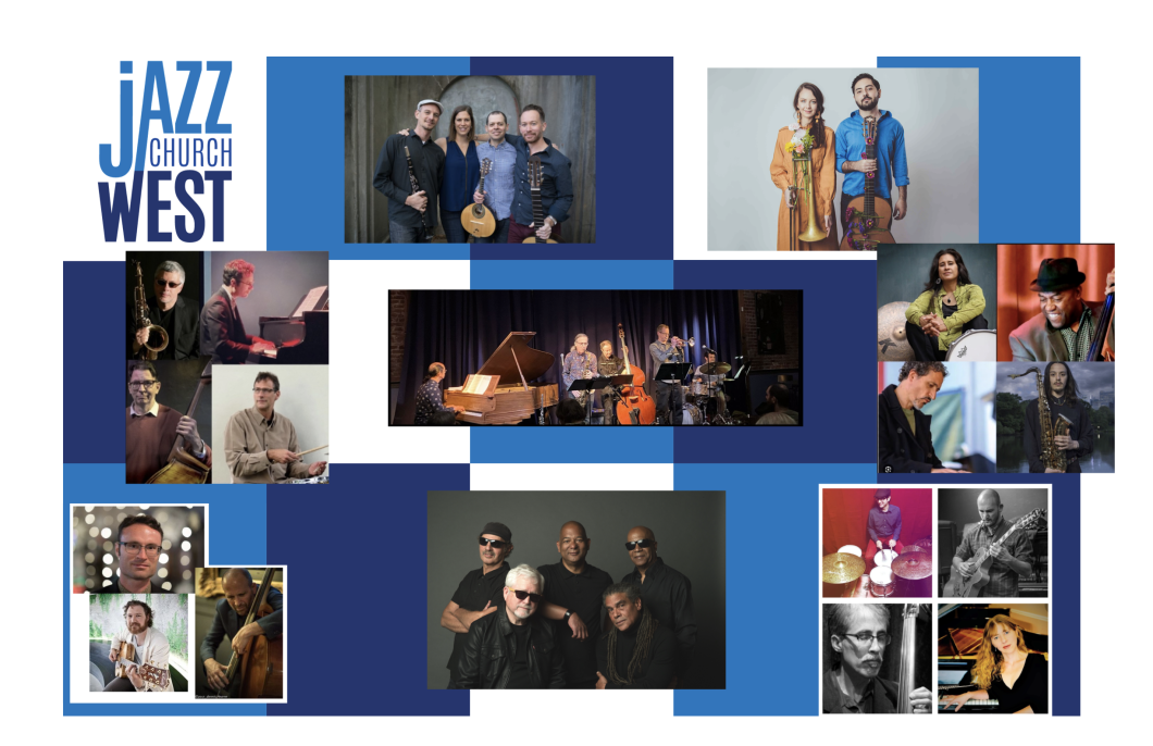 Photo collage of all the Jazz Church West artists in 2025, including Peter Barshay, Fred Randolph Quintet, Natalie Cressman & Ian Faquini, Harvey Wainapel, Steve Carter, Sylvia Cuenca, Adam Shulman, Grupo Falso Baiano, and Gaea Schell.